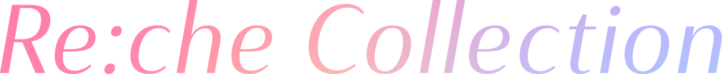 Re:che Collectionの文字の画像